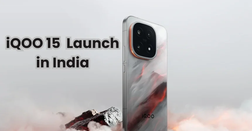iQOO 15 Launch in India