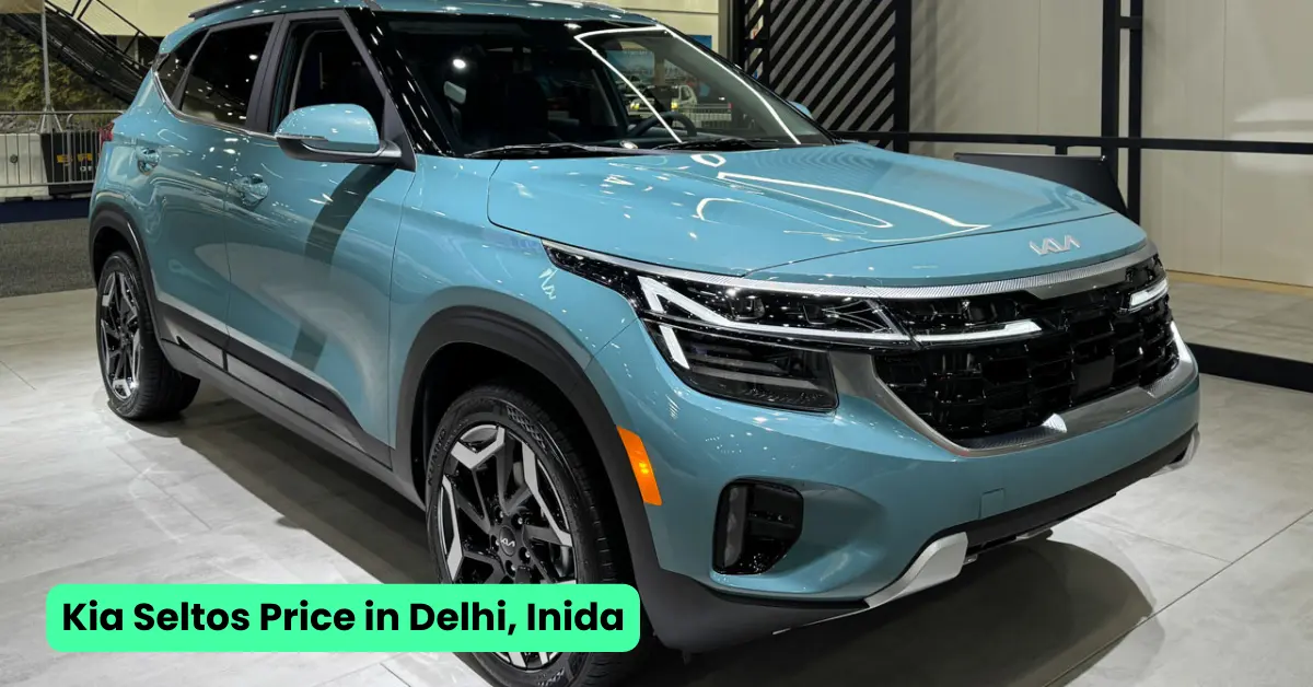 Kia Seltos Price in Delhi, Inida